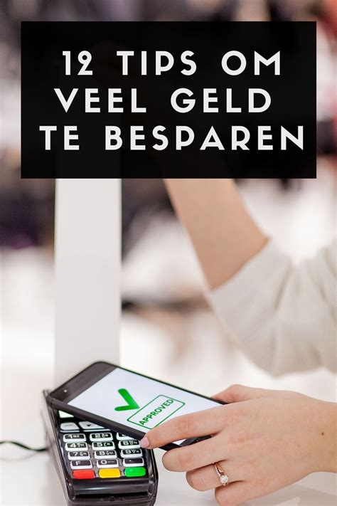 Tips Om Veel Geld Te Besparen Geld Tips Geld Besparen