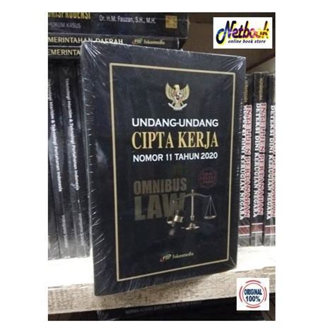 Jual Undang Undang Cipta Kerja No 11 Tahun 2020 Omnibus Law Buku