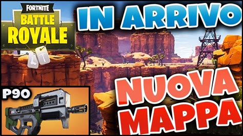 NUOVA MAPPA MITRAGLIETTA P90 PRESTO Su FORTNITE ITA LEAK VITTORIA