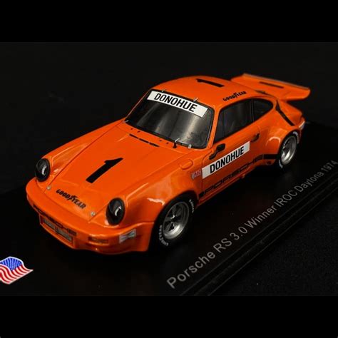 Porsche 911 RS 3 0 N 1 Vainqueur IROC Daytona 1974 1 43 Spark US142