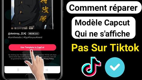 Comment réparer le modèle Capcut qui ne s affiche pas dans Tiktok YouTube