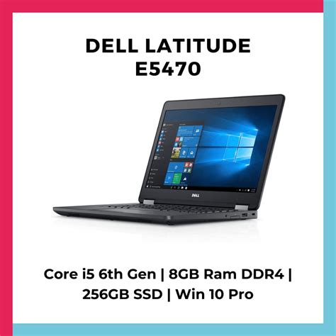 Refurbished Dell Latitude 5470 Intel Core I5 6th Gen 8gb Ram 256gb Ssd Windows 10 Pro