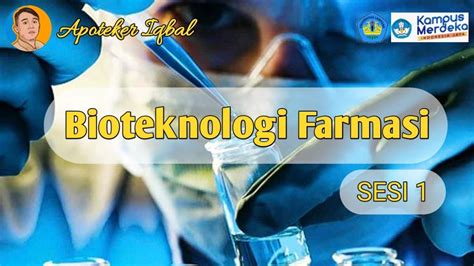 Bioteknologi Farmasi Sesi 1 Introduction Youtube