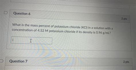 Solved What is the mass percent of potassium chloride (KCl) | Chegg.com