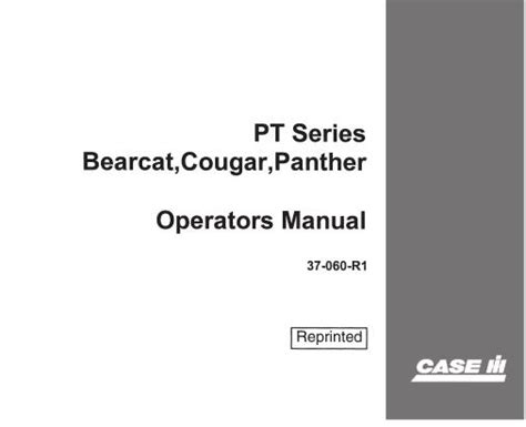 129 Case Ih Pt Series Bearcat Cougar Panther Operators Manual