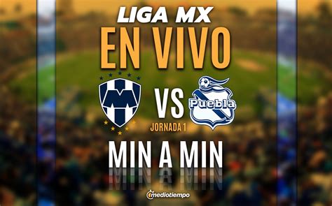 Monterrey Vs Puebla EN VIVO VER Partido HOY Liga MX Clausura 2024