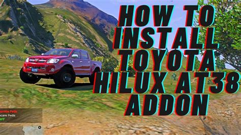 How To Install Toyota Hilux At Addon In Gta V Farhan Gaming Gta