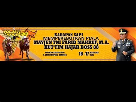 Kelas Ukuran Piala Mayjen Farid Makruf Ma Hut Hajar Boss Minggu