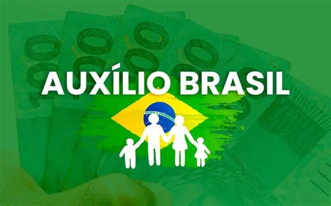 Descubra Como Vai Ficar O Auxílio Brasil Em 2023