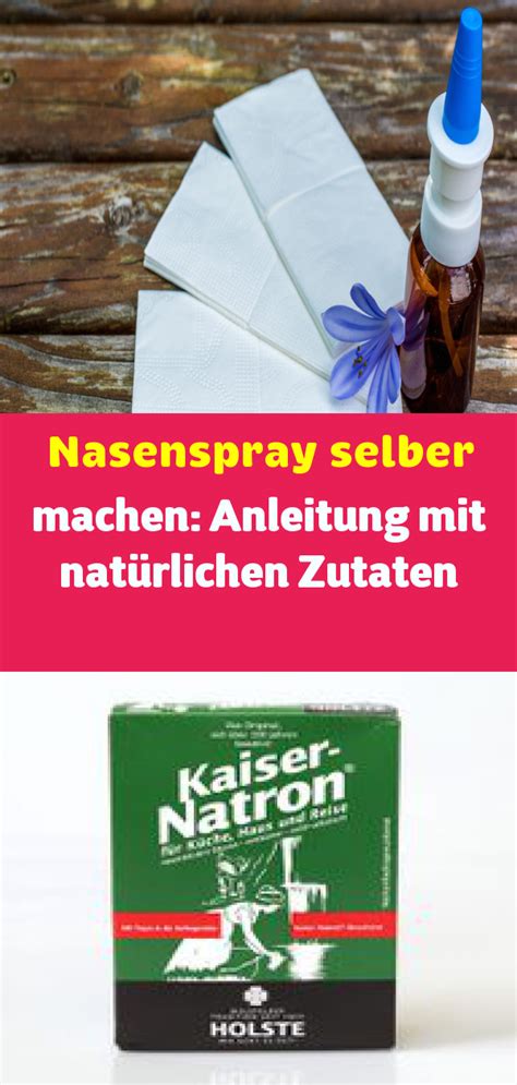 Nasenspray Selber Machen Anleitung Mit Nat Rlichen Zutaten