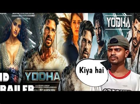 Yodha Trailer Sidharth Malhotra Disha Patani Raashi Khanna Trailer