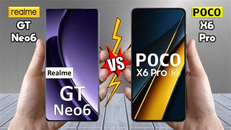 Realme GT Neo6 Vs Poco X6 Pro Full Comparison Techvs YouTube