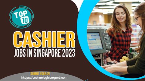 Top10 Cashier Jobs In Singapore 2023