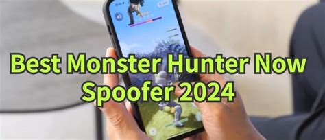 How To Spoof Monster Hunter Now Location On Android Devices Descubra