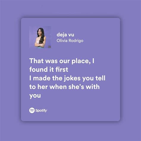 Deja Vu Olivia Rodrigo In 2022 Just Lyrics Lyrics Olivia Song