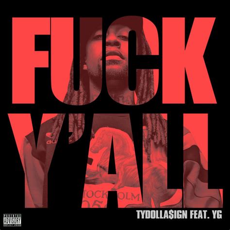 Fuck Y All Single By Ty Dolla Ign Spotify