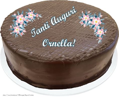 Torta Al Cioccolato Buon Compleanno Ornella Cartoline Di Compleanno