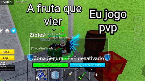 A Fruta Que Eu Ganhar No Giro Eu Vou Pvp No Bloxfruits Veio Uma