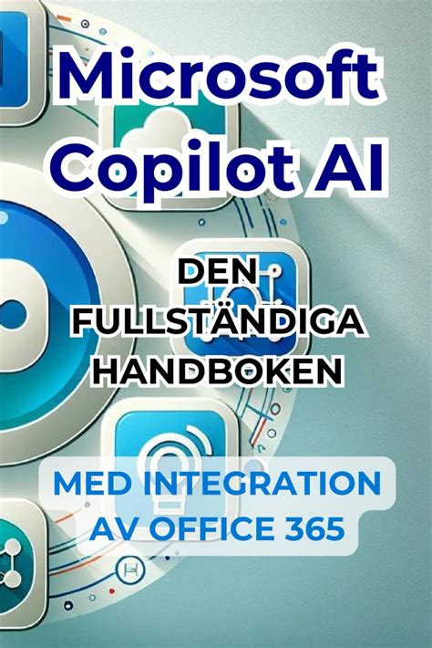 Microsoft Copilot AI Komplett guide och användarvänlig manual med