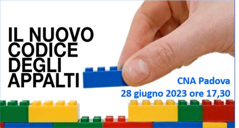 NUOVO CODICE APPALTI le novità nel D Lgs 36 2023 CNA Padova