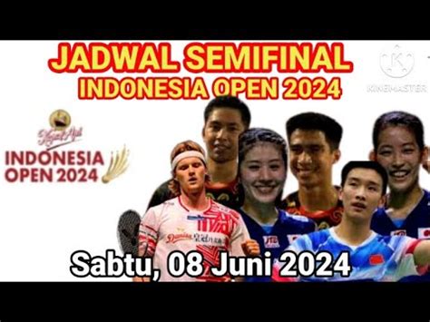 Jadwal Semifinal Indonesia Open Tuan Rumah Hanya Meloloskan