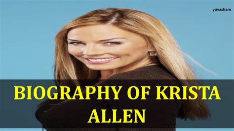 Biography Of Krista Allen Youtube