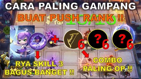 Cara Paling Gampang Buat Push Rank Di Meta Sekarang Pake Aja Combo