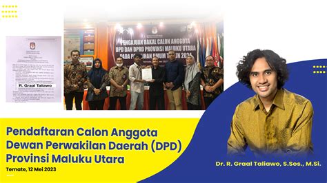 Dr R Graal Taliawo Resmi Mendaftar Sebagai Bakal Calon Anggota Dpd Ri