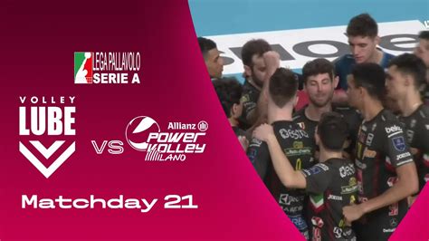 Lube Vs Milano Highlights SuperLega Matchday 21 YouTube