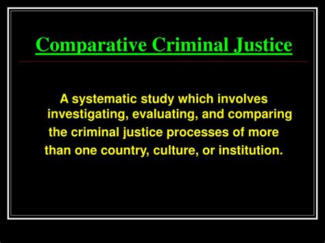 Ppt Comparative Criminal Justice Systems Powerpoint Presentation