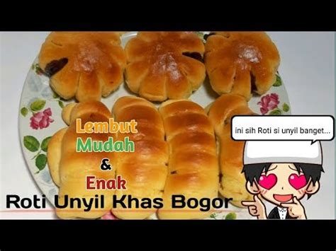 Resep Roti Unyil Khas Bogor Mudah Lembut Dan Enak Banget YouTube