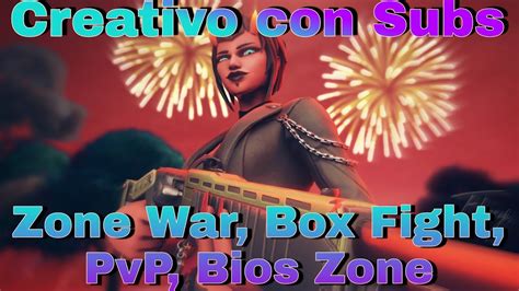 Fortnite Jugando Creativo Con Subs Costa Este Zone War Box Fight