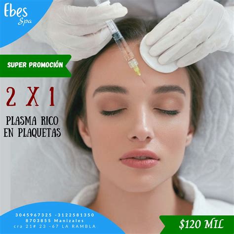 Plasma X Ebes Spa Y Est Tica Salud Y Belleza En Manizales