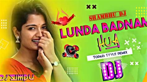 Launda Badnaam Hua Dj Palash Metal Bass Dj Remix Sk Djremixsk