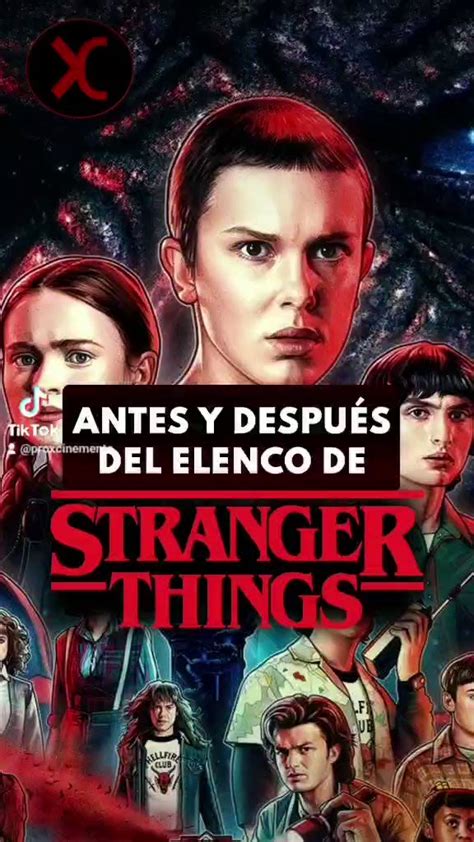 Próxcinemente On Twitter Antes Y Después Del Elenco De Stranger Things 👽 Strangerthings