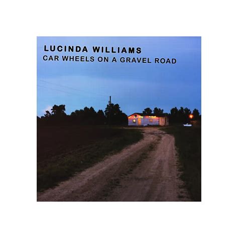 Lucinda Williams - Car Wheels on a Gravel Road | Guitar Center