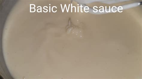 Basic White Sauce Youtube