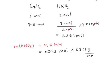 SOLVED Toluene C7H8 And Nitric Acid HNO3 Are Used In The