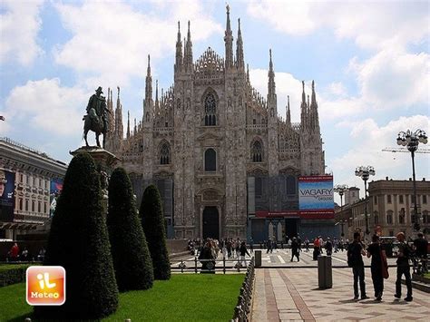 Meteo Milano Oggi Poco Nuvoloso Sabato Cielo Coperto Domenica