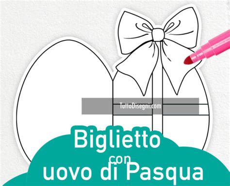 Biglietto Di Pasqua A Forma Di Uovo TuttoDisegni