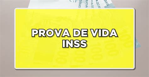 PROVA DE VIDA INSS SAIBA SE VOCÊ PRECISA REGULARIZAR EM JULHO 2023