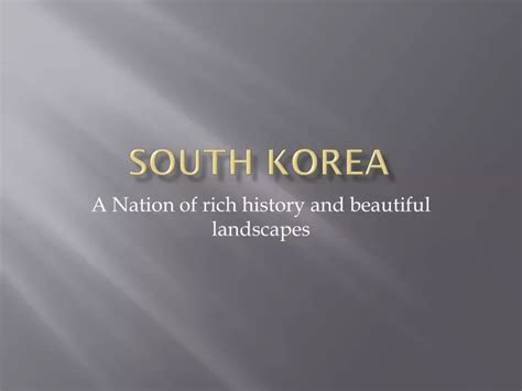 Ppt South Korea Powerpoint Presentation Free Download Id1548536