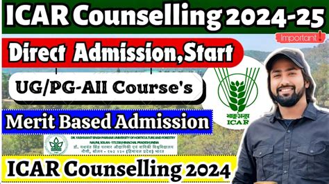 Icar 2024 Direct Admission Start 🔥 Icar Counselling 2024 All