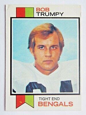 Bob Trumpy 7 Topps 1973 Football Card Cincinnati Bengals VG EBay