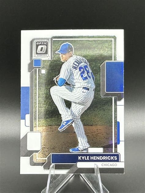 2022 Donruss Optic Base 175 Kyle Hendricks Chicago Cubs Ebay