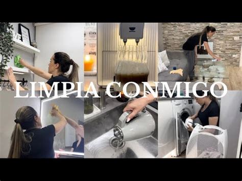 LIMPIA CONMIGO LIMPIEZA DE CASAMOTÍVATE A LIMPIAR RUTINA DE LIMPIEZA