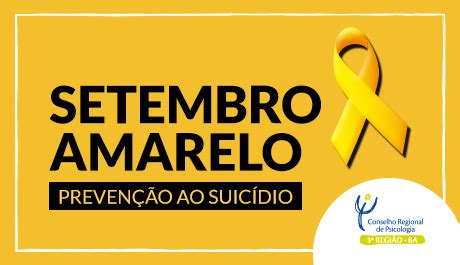 CRP 03 Conselho Endossa Campanha Do Setembro Amarelo