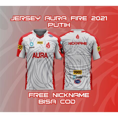 Jual Jersey Baju Aura Fire Terbaru Free Nickname Bisa Cod Shopee