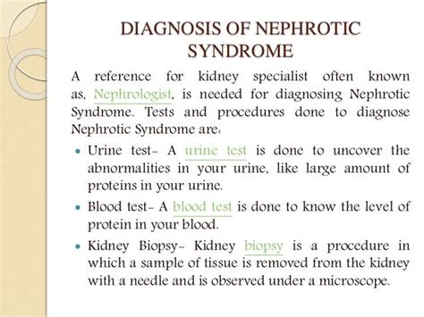 Nephrotic Syndrome: causes, symptoms and treatment