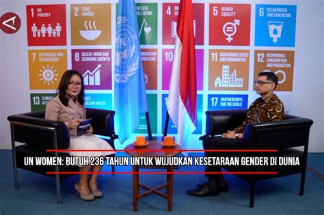 Un Women Butuh 236 Tahun Untuk Wujudkan Kesetaraan Gender Di Dunia